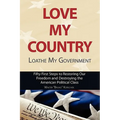 Love My Country, Loathe My Government