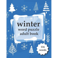 Winter word puzzle adult book.: Puzzle book for adults.