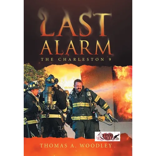 Last Alarm: The Charleston 9