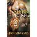 When An Alpha Purrs