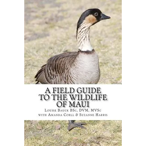 A Field Guide to the Wildlife of Maui