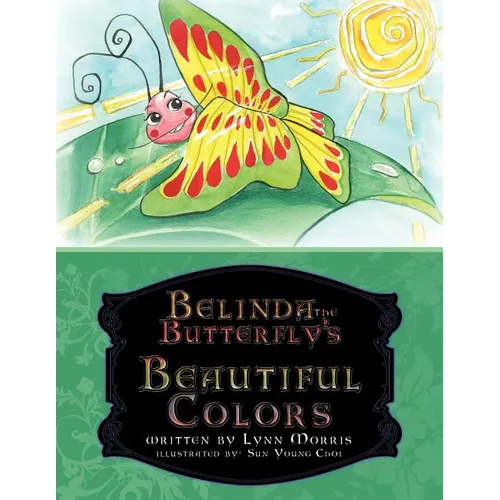 Belinda the Butterfly's Beautiful Colors