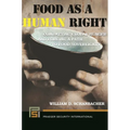 Food as a Human Right: Combatting Global Hunger and Forging a Path to Food Sovereignty