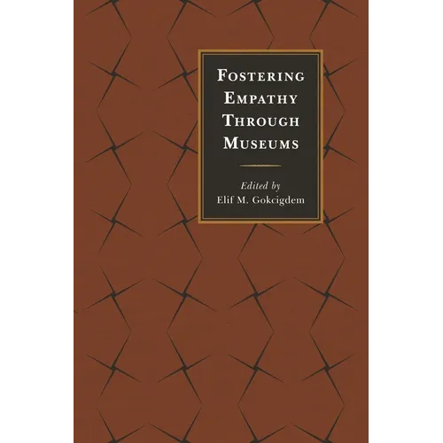 Fostering Empathy Through Museums