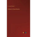 A Memoir of Daniel Maclise