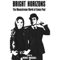Bright Horizons: The Monochrome World of Emma Peel