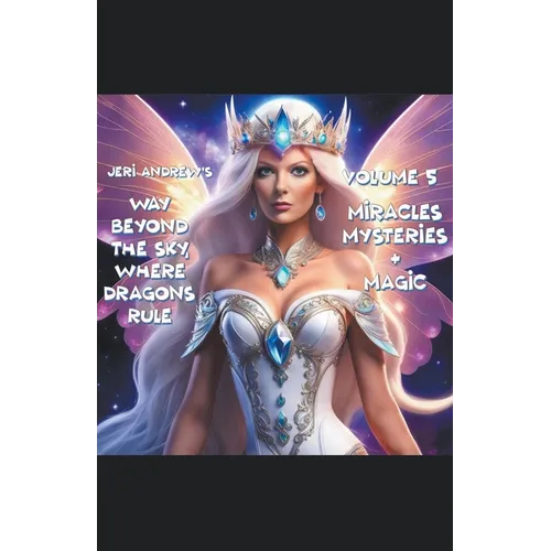 Miracles, Mysteries & Magic