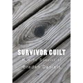Survivor Guilt: How to Survive It