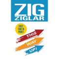 This Way Up!: Zig's Original Breakthrough Classic on Achievement