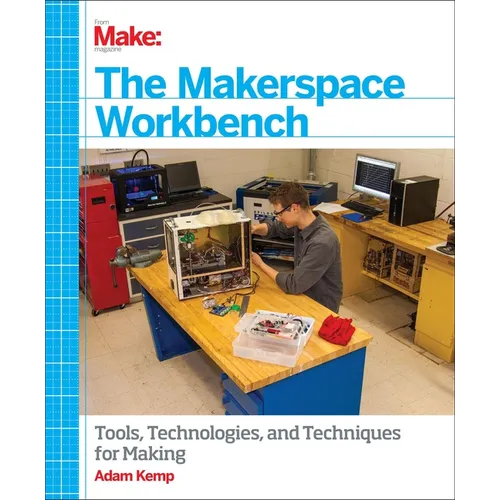 The Makerspace Workbench