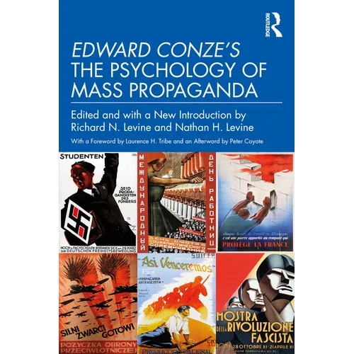 Edward Conze's The Psychology of Mass Propaganda