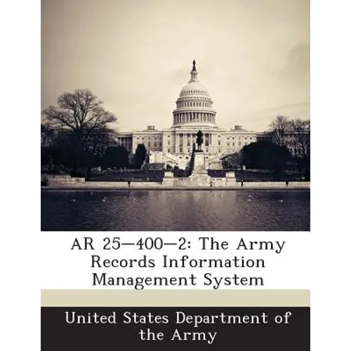 AR 25-400-2: The Army Records Information Management System