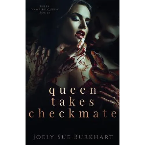 Queen Takes Checkmate