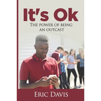 It's Ok: The Power Of Being An Outcast - Paperback