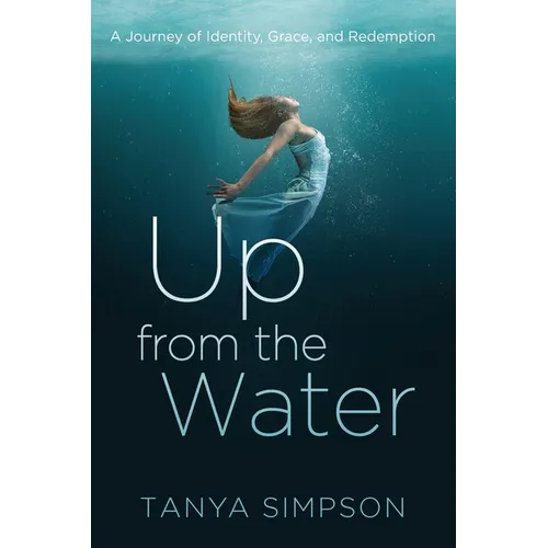 Up from the Water