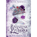 The Basilisk Princess