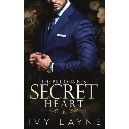 The Billionaire's Secret Heart