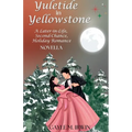 Yuletide in Yellowstone