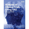 Analysis of Clinical Trials Using SAS: A Practical Guide, Second Edition