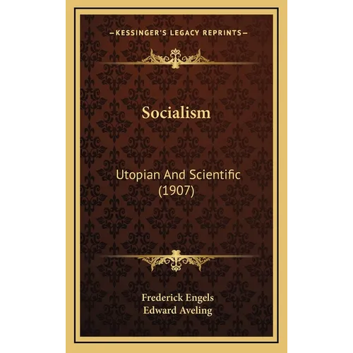 Socialism: Utopian And Scientific (1907)