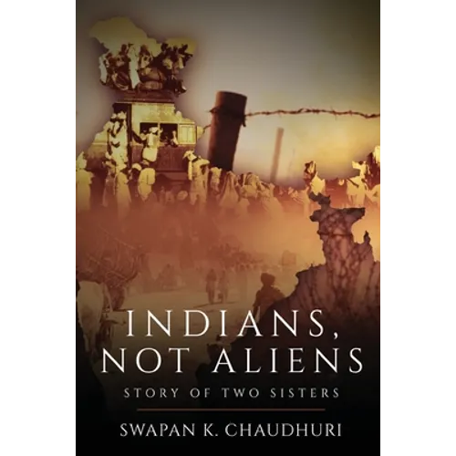 Indians, Not Aliens - Story of Two Sisters