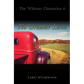 The Whitney Chronicles 4: No Greater Love