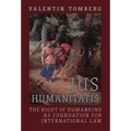 Jus Humanitatis: The Right of Humankind as Foundation for International Law