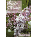 Garden Musings: Essays on gardening and life from the Kansas Flint Hills