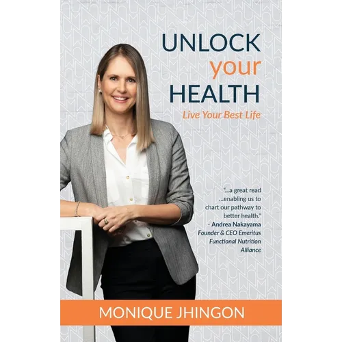 Unlock Your Health: Live Your Best Life