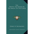 The Mystic Test Book Or The Magic Of The Cards