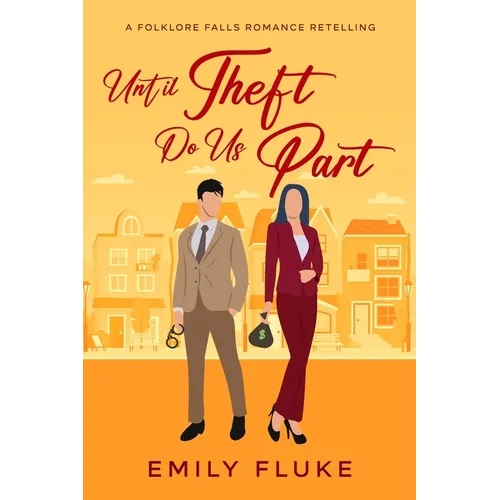Until Theft Do Us Part