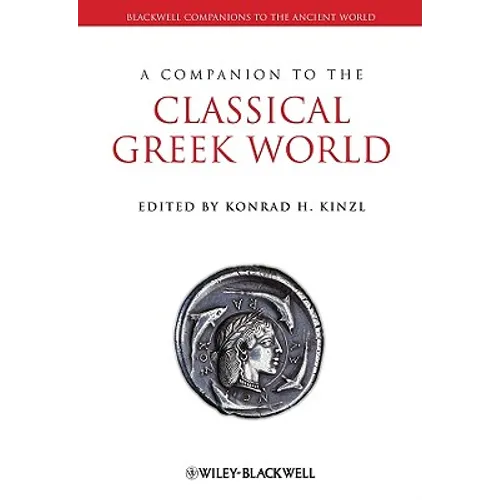 A Companion to the Classical Greek World