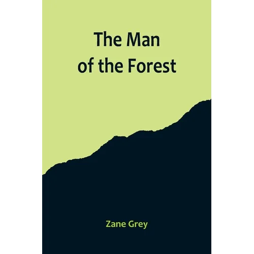 The Man of the Forest