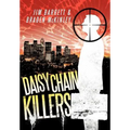 Daisy Chain Killers