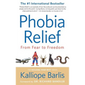 Phobia Relief: From Fear to Freedom