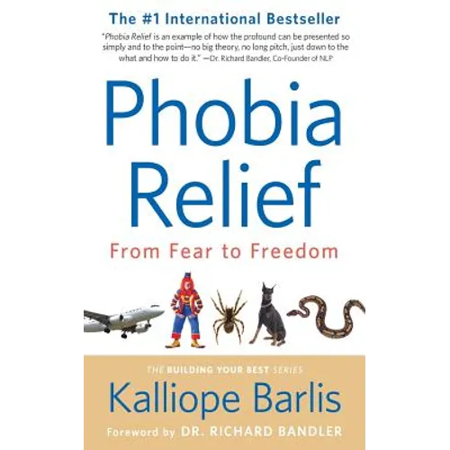 Phobia Relief: From Fear to Freedom