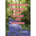 Intercession: Touching GOD through HIS Promises
