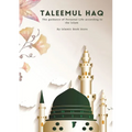 Taleemul Haq: The guidance of Personal Life according to the Islam