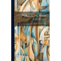 Political Man: the Social Bases of Politics