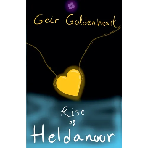 Geir Goldenheart: The Rise of Heldanoor