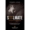 Soulmate, The Happiness of Being Truly Loved
