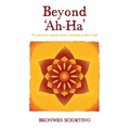 Beyond 'Ah-Ha': 52 Powerful Ways to Start Challenging Life's Rules