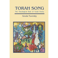 Torah Song: The Theological Role of Torah Poetry