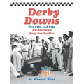 Derby Downs: The 1936 and 1937 All-American Soap Box Derbies