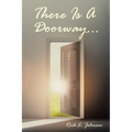 There Is A Doorway...