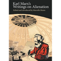 Karl Marx's Writings on Alienation