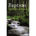 Baptism: God's Gift of Holiness