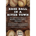 Base Ball in a River Town