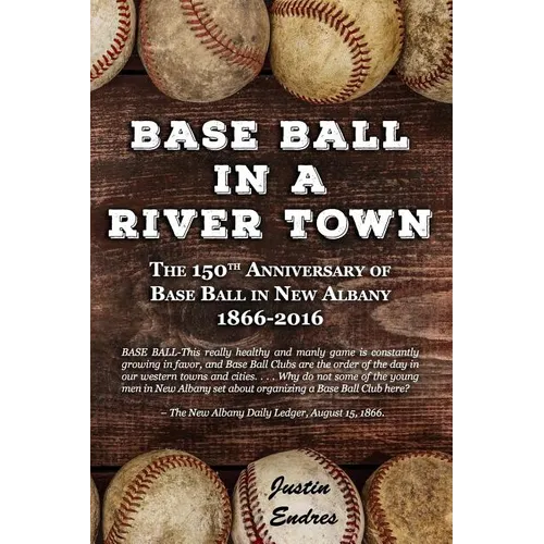 Base Ball in a River Town