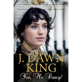 Yes, Mr. Darcy: A Pride and Prejudice Novella